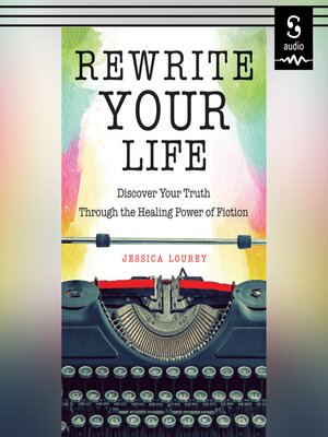 cover image of Rewrite Your Life